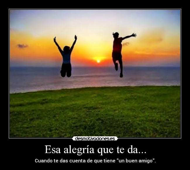 carteles alegria amistadalegria desmotivaciones