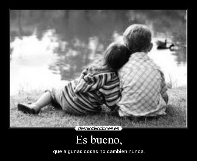 Es bueno, - 