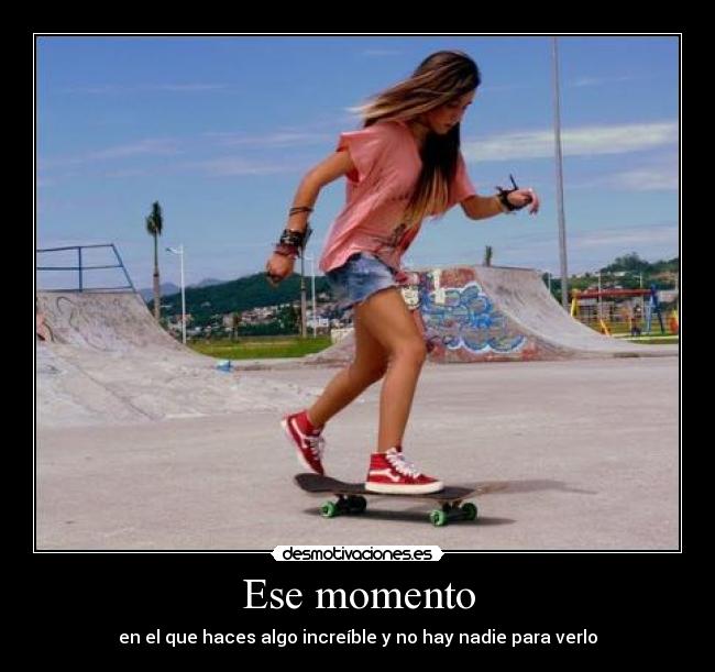 Ese momento -