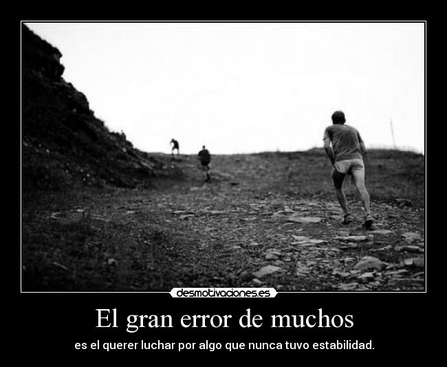El gran error de muchos - 