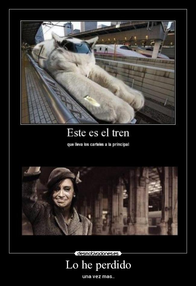 Lo he perdido - una vez mas..