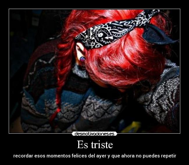 carteles tristeza maxima desmotivaciones