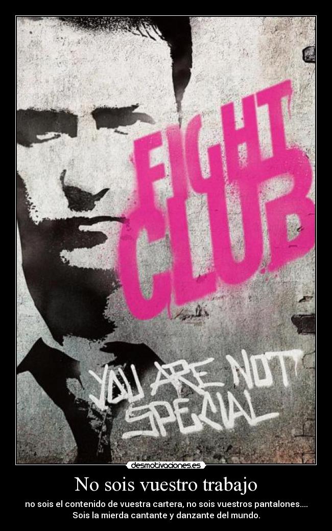 carteles trabajo fight club desmotivaciones