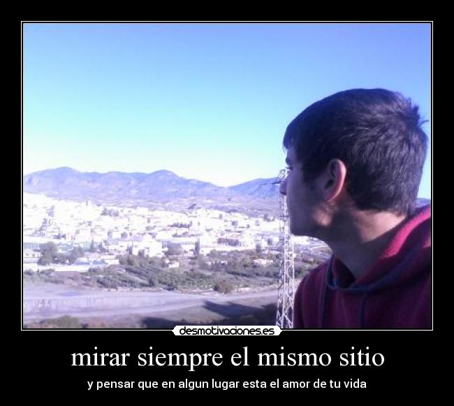 mirar siempre el mismo sitio - 