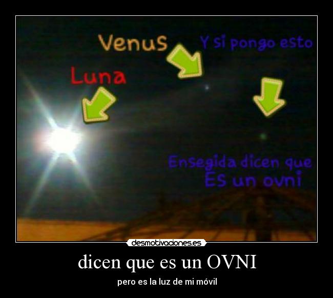 dicen que es un OVNI - 