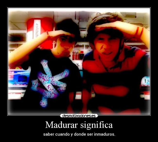 Madurar significa - 