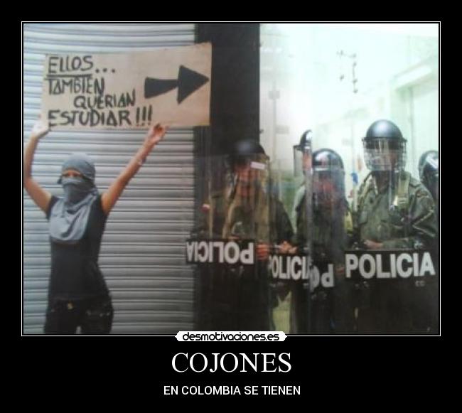 COJONES - EN COLOMBIA SE TIENEN