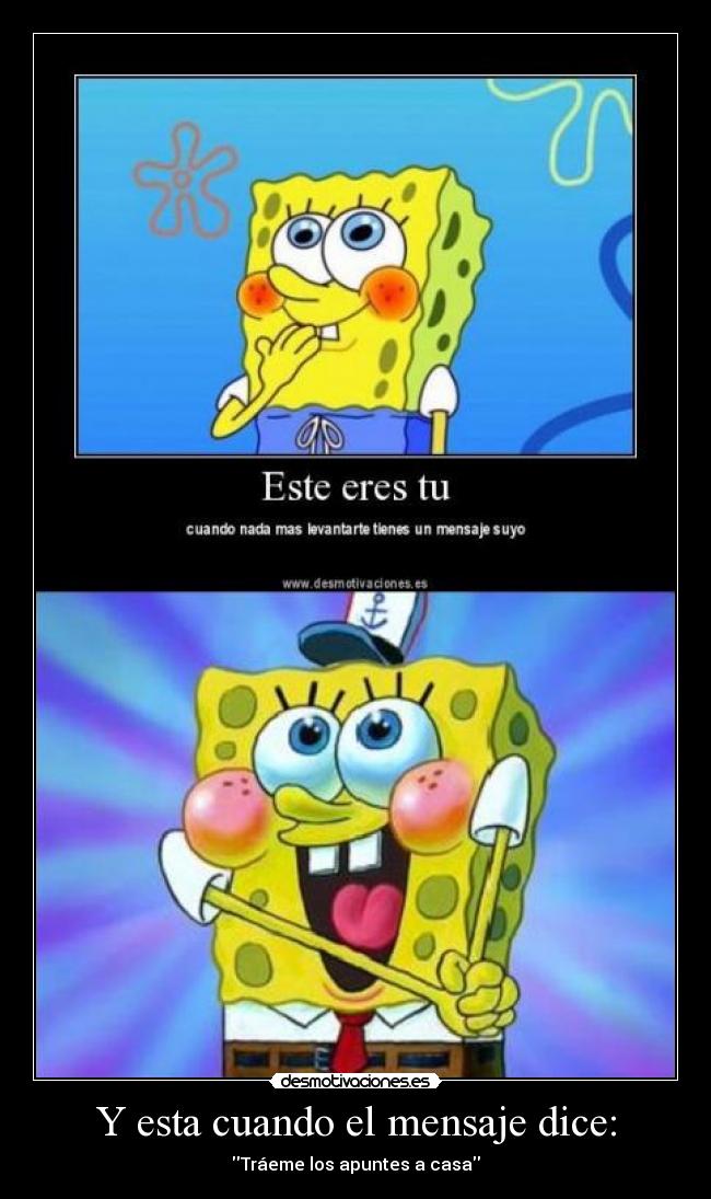 Y esta cuando el mensaje dice: - 