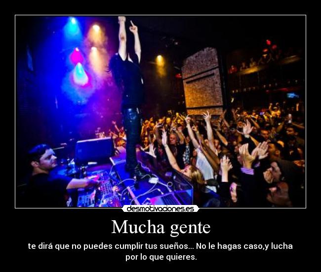 Mucha gente -