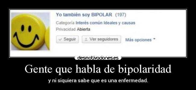 Gente que habla de bipolaridad -