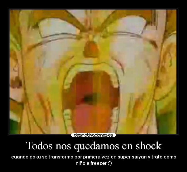 Todos nos quedamos en shock -