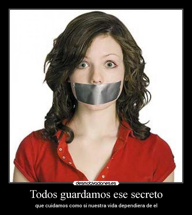 Todos guardamos ese secreto - 