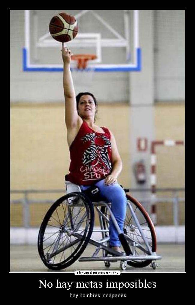 No hay metas imposibles - 