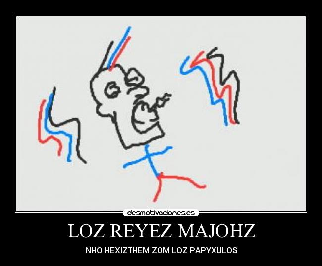 LOZ REYEZ MAJOHZ - 