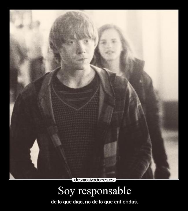 Soy responsable -