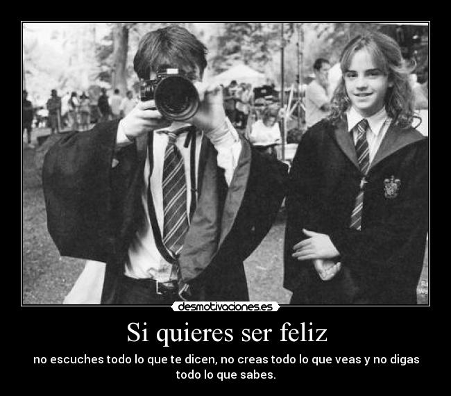 Si quieres ser feliz - 