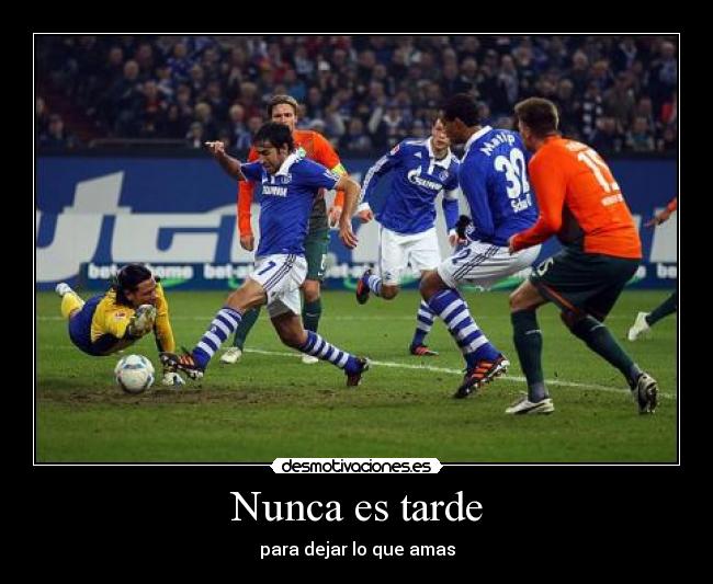 Nunca es tarde -