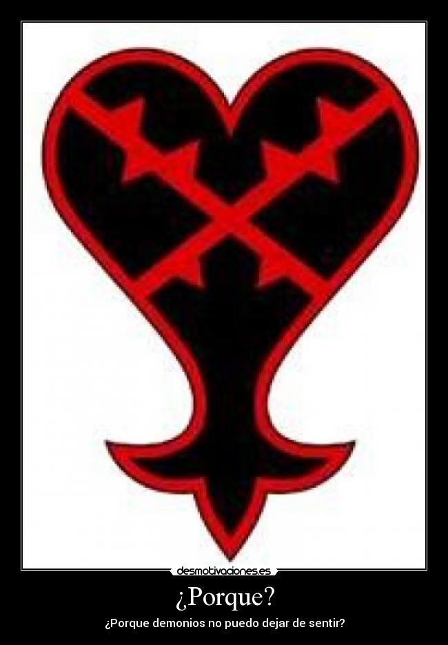 ¿Porque? - ¿Porque demonios no puedo dejar de sentir?