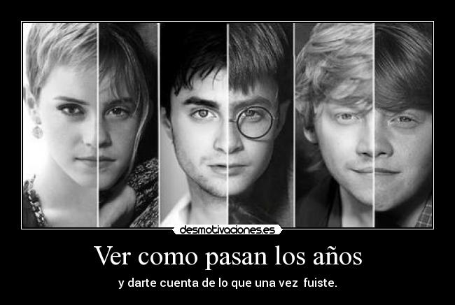 Ver como pasan los años - 