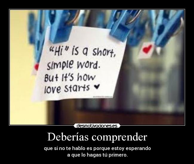 Deberías comprender -