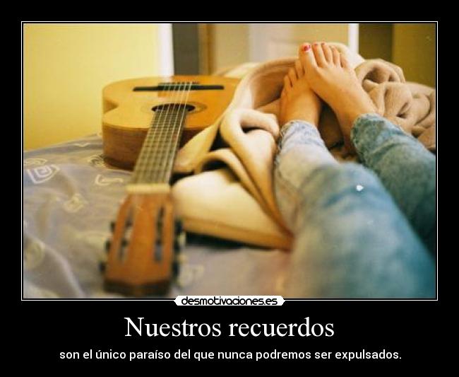 Nuestros recuerdos -