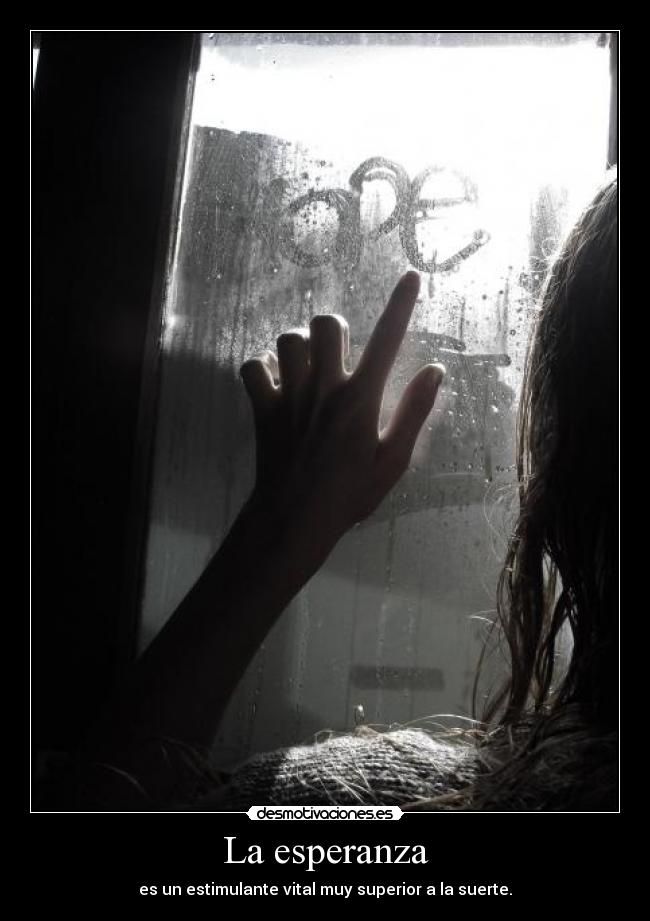 La esperanza - 