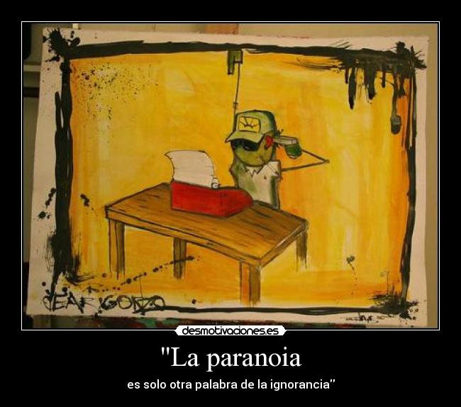 La paranoia - 