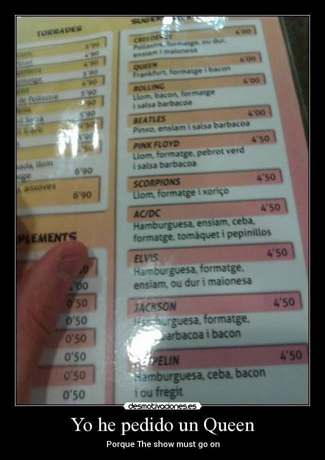 Yo he pedido un Queen -