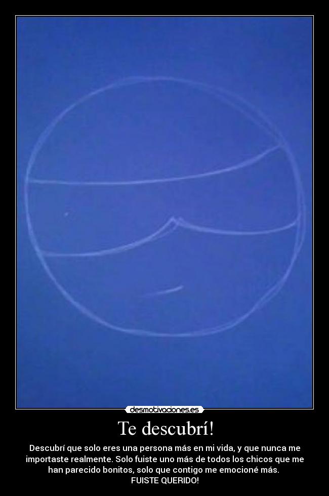 Te descubrí! -