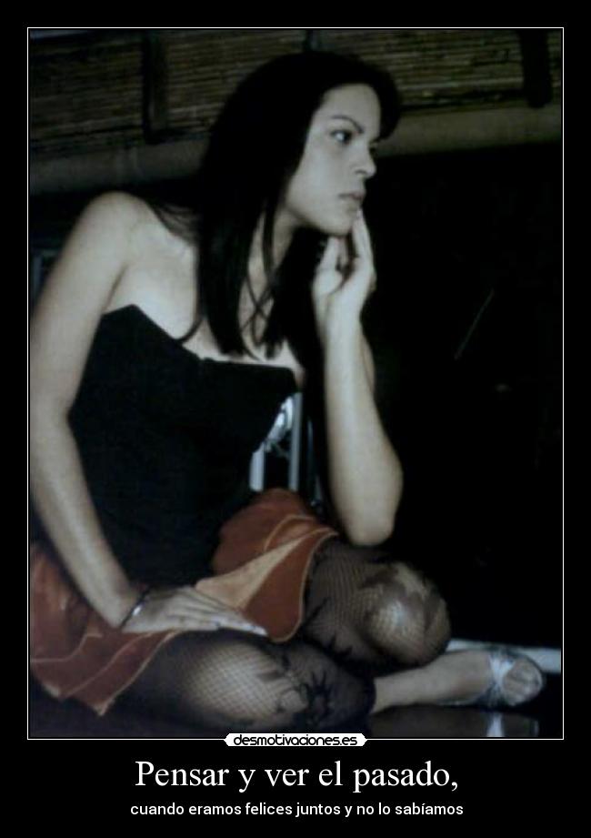 Pensar y ver el pasado, -