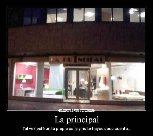 La principal -