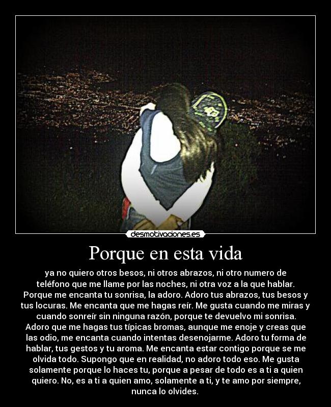 Porque en esta vida - 