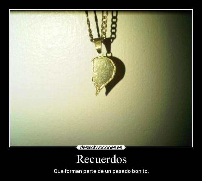 Recuerdos -