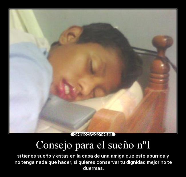 Consejo para el sueño nº1 -