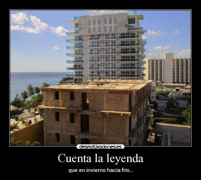 Cuenta la leyenda - que en invierno hacía frío...