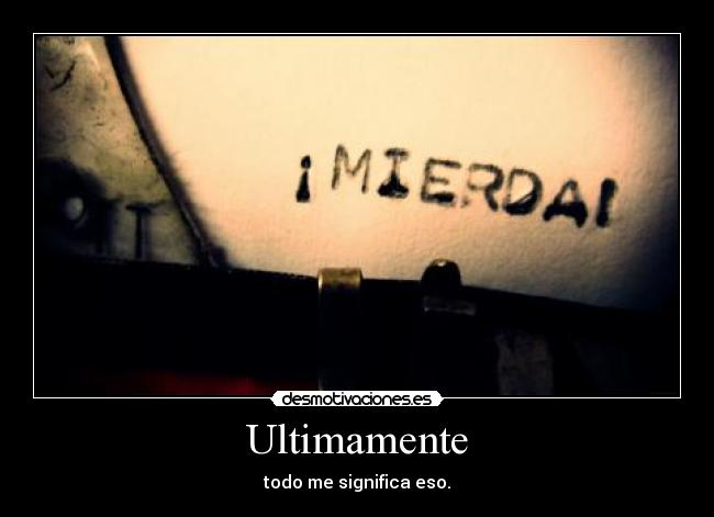 Ultimamente - 