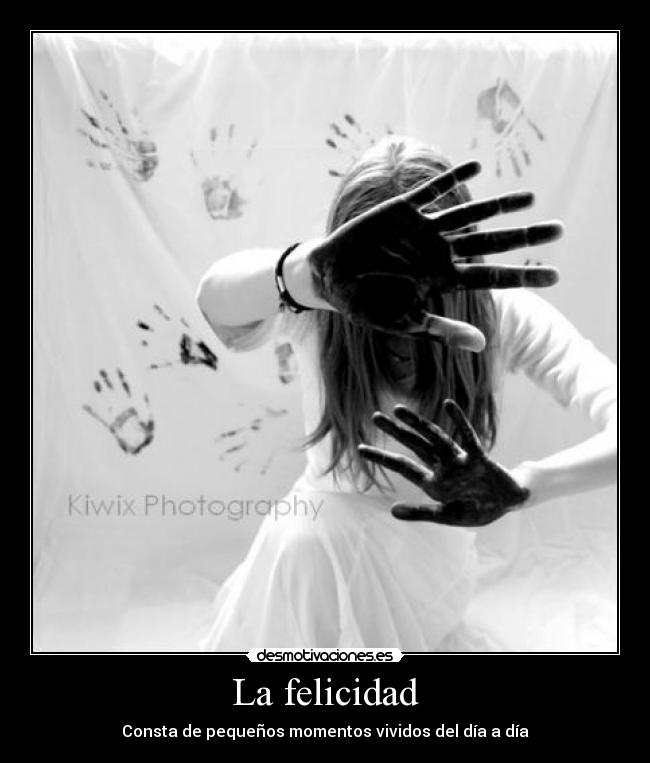 La felicidad -