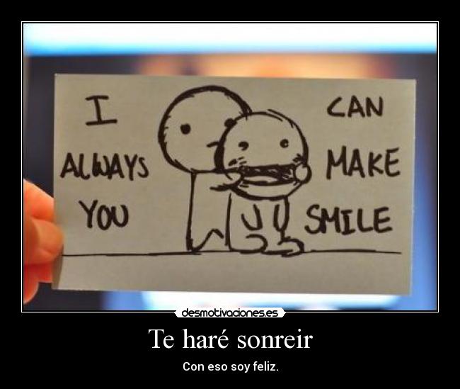 Te haré sonreir -