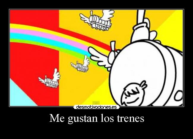 Me gustan los trenes -