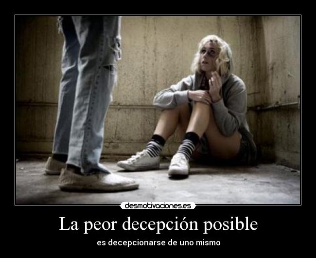 La peor decepción posible - 