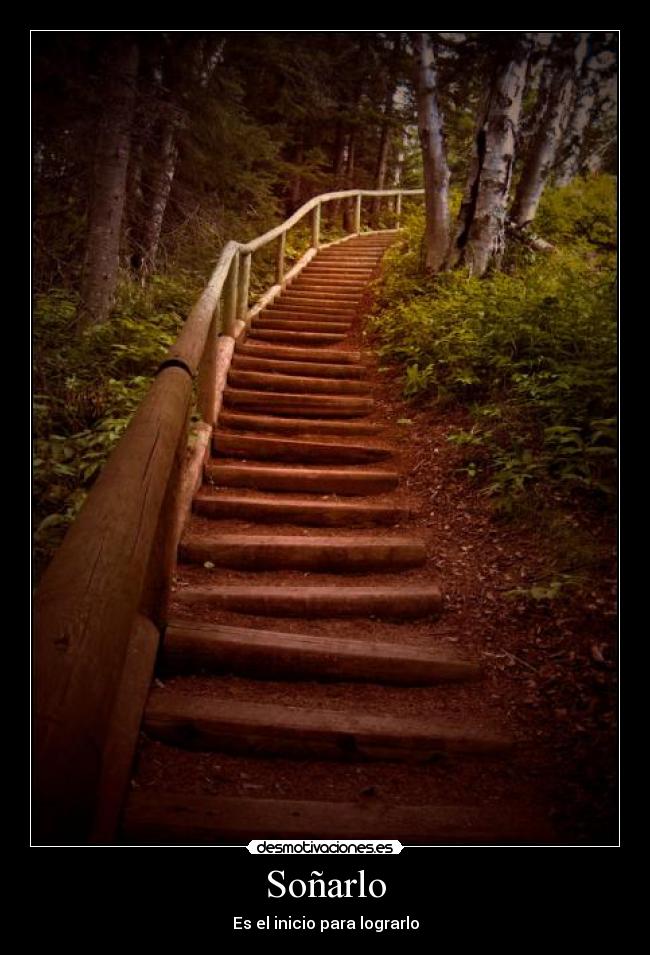 Soñarlo - Es el inicio para lograrlo