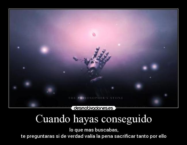 Cuando hayas conseguido -