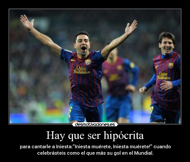 Hay que ser hipócrita - 