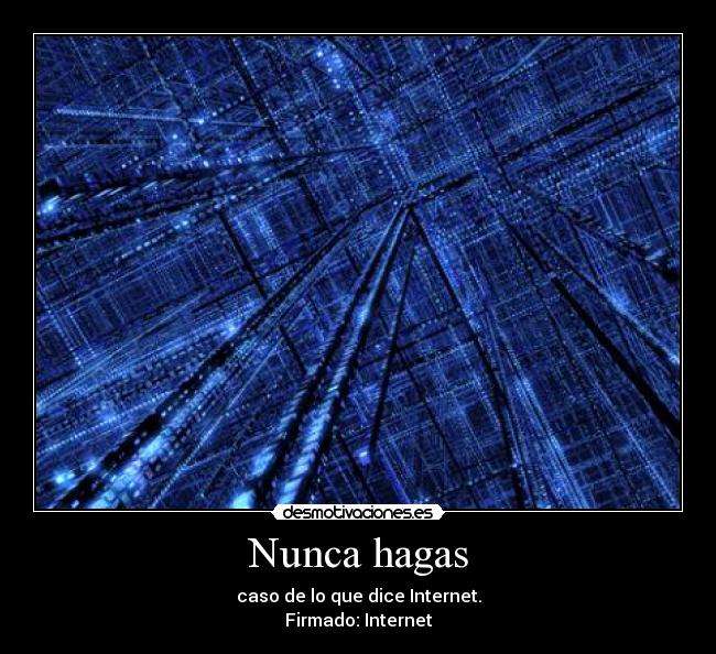 Nunca hagas -