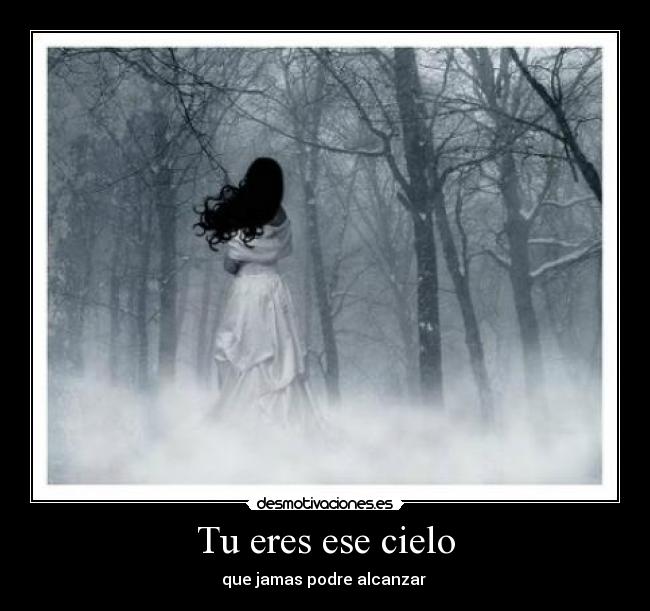 Tu eres ese cielo -