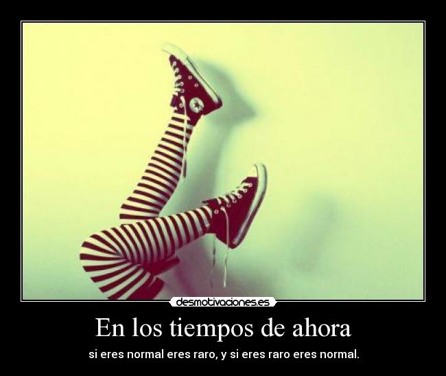 En los tiempos de ahora - 