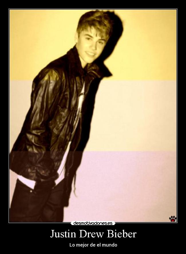 Justin Drew Bieber - 