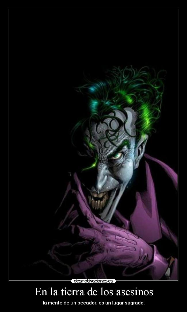 En la tierra de los asesinos - la mente de un pecador, es un lugar sagrado.