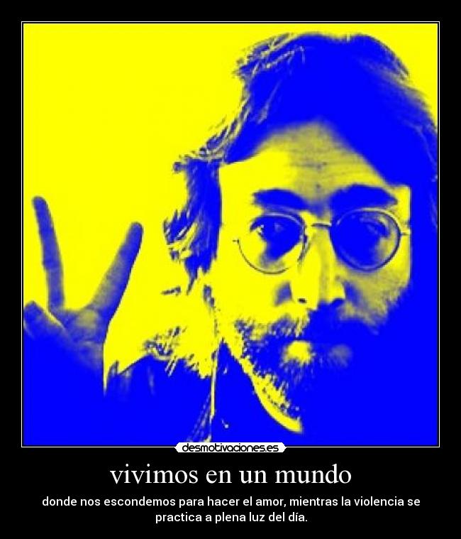 vivimos en un mundo -