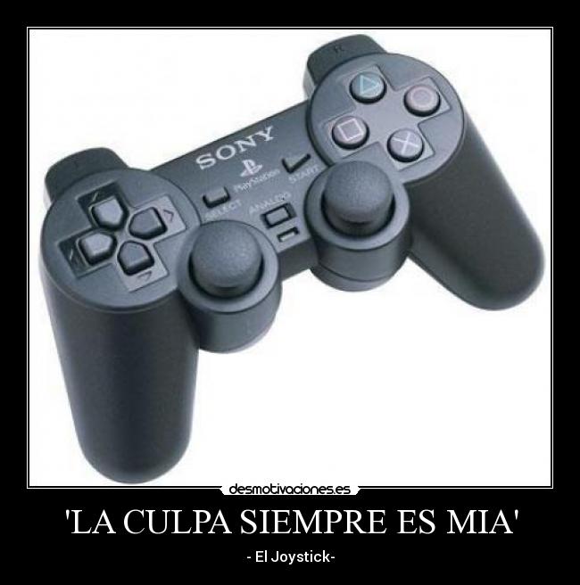 LA CULPA SIEMPRE ES MIA -